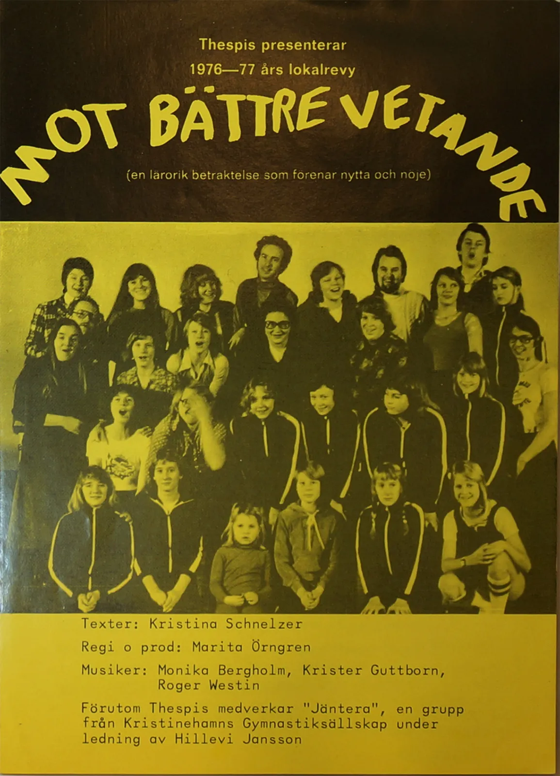 Mot battre vetande 1976-1977 - Theaterforningen Thespis nyårsrevy